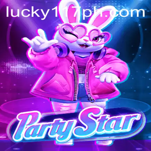 Exploring the World of PartyStar: The Ultimate Game Experience with 117PH.COM