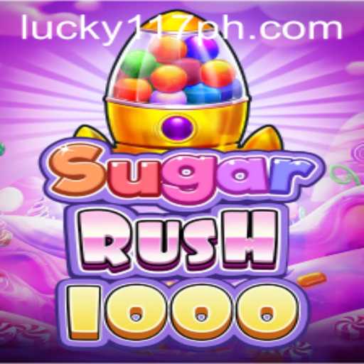 Exploring SugarRush1000: A Sweet Adventure with 117PH.COM